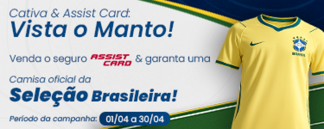 Cativa & Assist Card: Vista o Manto!